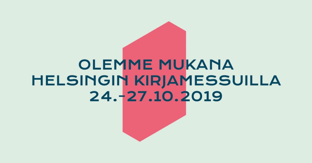 Olemme mukana Helsingin kirjamessuilla 2019